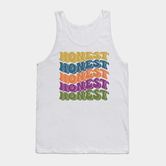 Honest retro typography design Tank Top by emofix